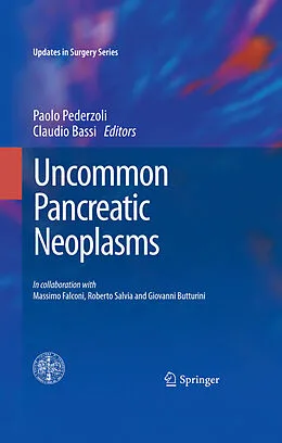 E-Book (pdf) Uncommon Pancreatic Neoplasms von Paolo Pederzoli, Claudio Bassi