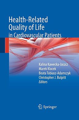 eBook (pdf) Health-related quality of life in cardiovascular patients de Kalina Kawecka-Jaszcz, Marek Klocek, Beata Tobiasz-Adamczyk