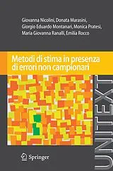 Kartonierter Einband (Kt) Metodi di stima in presenza di errori non campionari von Giovanna Nicolini, Donata Marasini, Giorgio Eduardo Montanari