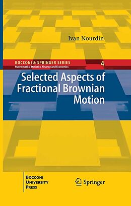 eBook (pdf) Selected Aspects of Fractional Brownian Motion de Ivan Nourdin