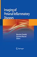 E-Book (pdf) Imaging of Perianal Inflammatory Diseases von Massimo Tonolini, Giovanni Maconi