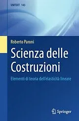 Kartonierter Einband Scienza delle Costruzioni von Roberto Paroni