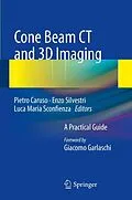 E-Book (pdf) Cone Beam CT and 3D imaging von Pietro Caruso, Enzo Silvestri, Luca Maria Sconfienza