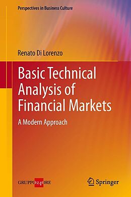 E-Book (pdf) Basic Technical Analysis of Financial Markets von Renato Di Lorenzo