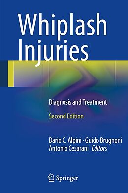 E-Book (pdf) Whiplash Injuries von Dario Carlo Alpini, Guido Brugnoni, Antonio Cesarani
