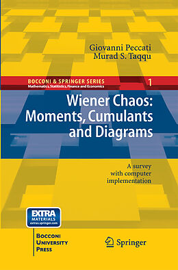 Kartonierter Einband Wiener Chaos: Moments, Cumulants and Diagrams von Murad S. Taqqu, Giovanni Peccati