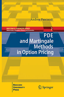 Couverture cartonnée PDE and Martingale Methods in Option Pricing de Andrea Pascucci