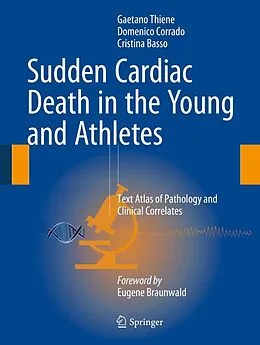 E-Book (pdf) Sudden Cardiac Death in the Young and Athletes von Gaetano Thiene, Domenico Corrado, Cristina Basso