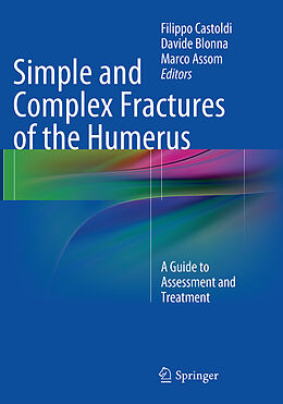 Couverture cartonnée Simple and Complex Fractures of the Humerus de 
