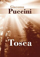 Giacomo Puccini Notenblätter Tosca Libretto (it)