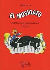 Maria Vacca Notenblätter El musigato método para el estudio