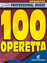  Notenblätter 100 operettas for c instruments