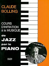 Claude Bolling Notenblätter Cours dInitation à la Musique de Jazz par le Piano