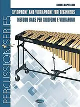 Andrea Cappellari Notenblätter Xylophone and Vibraphone for Beginners