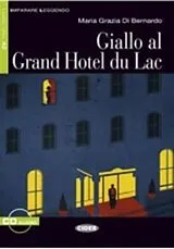 Kartonierter Einband Giallo al Grand Hotel du Lac von Maria Grazia Di Bernardo