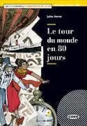 Kartonierter Einband Le tour du monde en 80 jours von Jules Verne