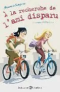 Set mit div. Artikeln (Set) À la recherche de l'ami disparu von Maureen Simpson