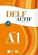 Kartonierter Einband DELF Actif A1. Scolaire - Livre + 2 Audio-CDs von Anna Maria Crimi, Gisèle Agnello