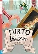 Kartonierter Einband Letture Graduate Eli Giovani 1 - Furto a Venezia von Chiara Michelon
