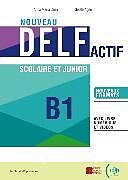 Kartonierter Einband Nouveau DELF Actif B1 scolaire et junior von 