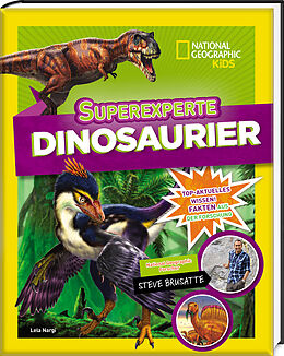 Fester Einband Superexperte: Dinosaurier von Lela Nargi