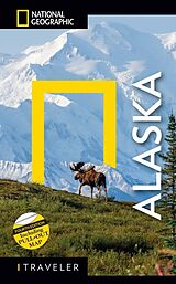 Couverture cartonnée National Geographic Traveler: Alaska, 4th Edition de National Geographic