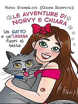 eBook (epub) Le avventure di Norvy e Chiara de Kiria Eternalove