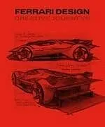 Fester Einband Ferrari Design. Creative Journey von Benedetto Vigna, Flavio Manzoni, Enrico Leonardo Fagone