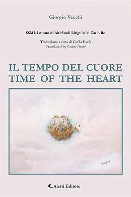 E-Book (epub) Il tempo del cuore - Time of the heart von Giorgio Vecchi