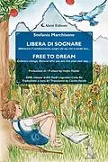 E-Book (epub) Libera di sognare - Free to dream von Stefania Marchisone