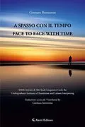 E-Book (epub) A SPASSO CON IL TEMPO - FACE TO FACE WITH TIME von Gennaro Buonanno