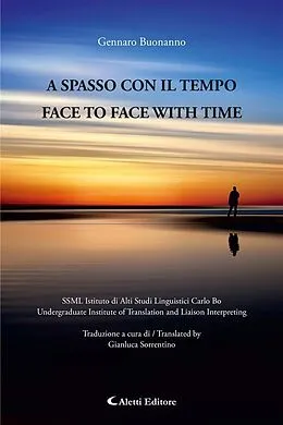 E-Book (epub) A SPASSO CON IL TEMPO - FACE TO FACE WITH TIME von Gennaro Buonanno