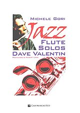 Michele Gori Notenblätter Jazz Flute Solos Dave Valentin