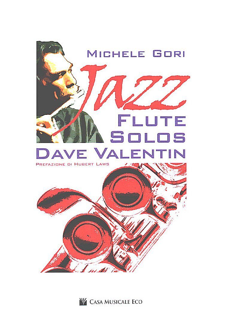 Jazz Flute Solos Dave Valentin