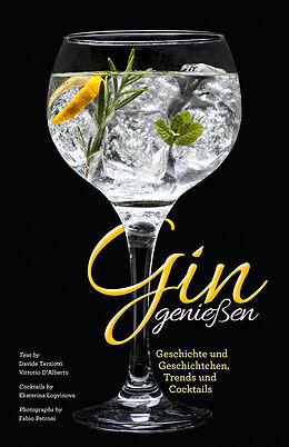Fester Einband Gin genießen  von Fabio Petroni, Davide Terziotti