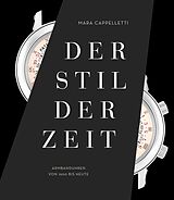Fester Einband Der Stil der Zeit von Mara Cappelletti