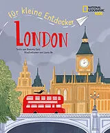 Fester Einband London für kleine Entdecker. Reiseführer für Kinder von Daniela Celli