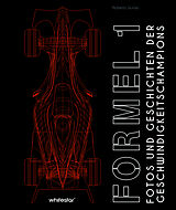 Fester Einband Formel 1 von Roberto Gurian