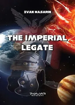 E-Book (epub) The Imperial Legate von Ivan Masarin