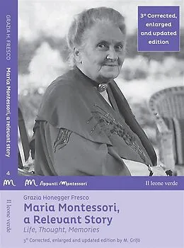 E-Book (epub) Maria Montessori, a Relevant Story von Grazia Honegger Fresco