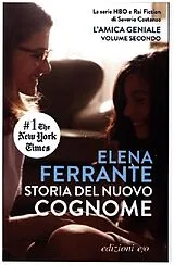 Kartonierter Einband (Kt) L'amica geniale - Storia del nuovo cognome von Elena Ferrante