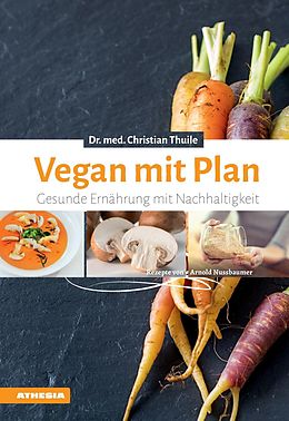 E-Book (epub) Vegan mit Plan von Christian Thuile