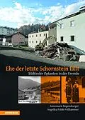 E-Book (epub) Ehe der letzte Schornstein fällt von Annemarie Regensburger, Angelika Polak-Pollhammer