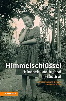 E-Book (epub) Himmelschlüssel von Sigrid Mahlknecht Ebner, Katharina Weiss