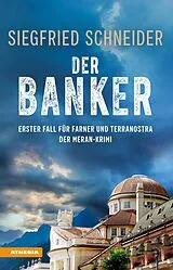 E-Book (epub) Der Banker von Siegfried Schneider