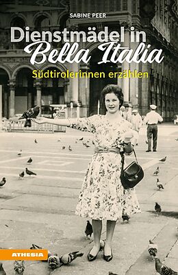 E-Book (epub) Dienstmädel in Bella Italia von Sabine Peer