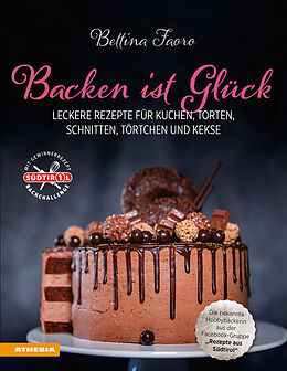 Fester Einband Backen ist Glück von Bettina Faoro