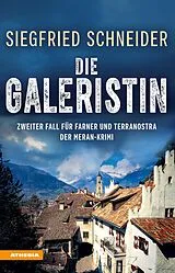 E-Book (epub) Die Galeristin von Siegfried Schneider
