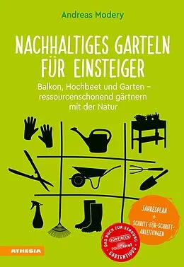 E-Book (pdf) Nachhaltiges Garteln für Einsteiger von Andreas Modery