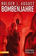 E-Book (epub) Bombenjahre von Holger J. August